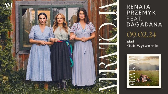  - Renata Przemyk & Dagadana w Klubie Wytwórnia