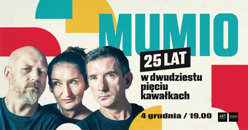 MUMIO - "25 lat w 25 kawałkach" na Scenie Monopolis
