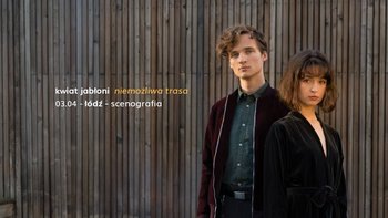 Grafika promująca wydarzenie: Kwiat Jabłoni | koncert w Klubie Scenografia -  fot. mat. Scenografia Klub & Kawiarnia