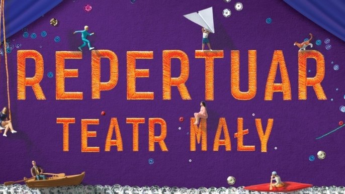 Grafika promująca wydarzenie: Teatr Mały w Manufakturze [Repertuar - wrzesień] - fot. mat. Manufaktura