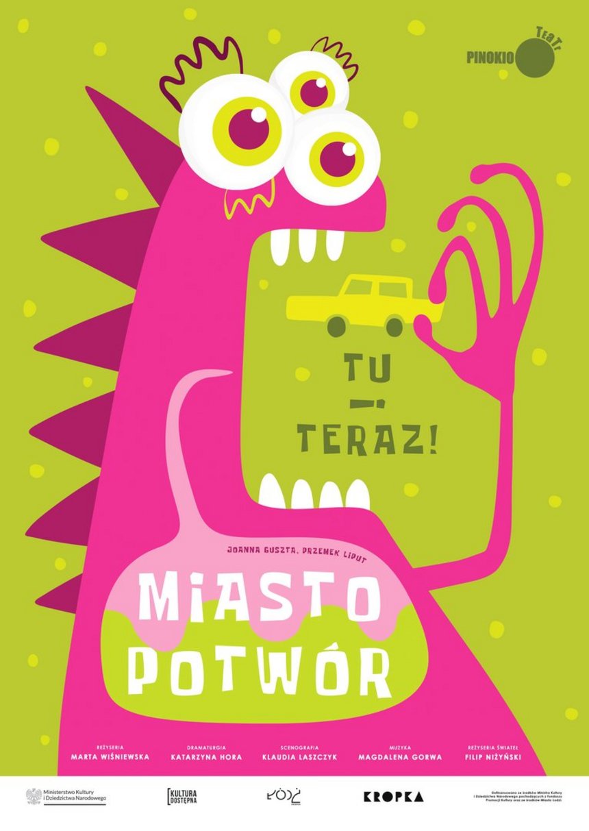 Spektakl "Tu i teraz! Miasto Potwór" w Teatrze Pinokio