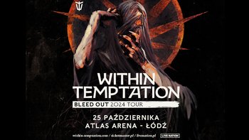  - Within Temptation w Atlas Arenie