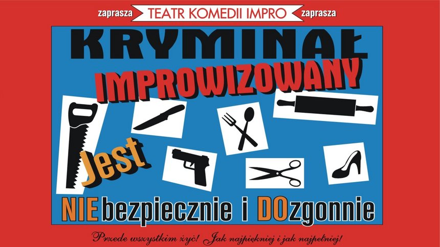 Kryminał improwizowany - spektakl Teatru Komedii Impro w Łodzi