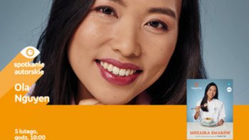 Grafika promująca wydarzenie: Ola Nguyen - spotkanie autorskie w Empiku w Manufakturze -  fot. mat. Empik.com