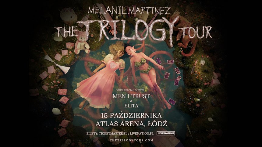 Melanie Martinez "The Trilogy Tour" w Atlas Arenie