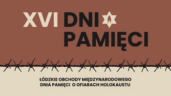  -  DNIA PAMIĘCI W CENTRUM DIALOGU