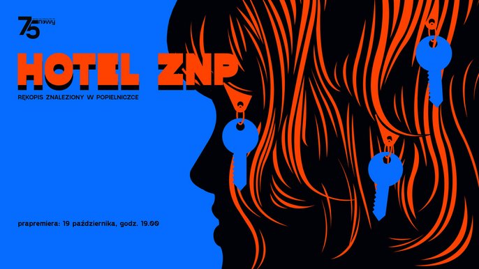  - "Hotel ZNP" prapremiera w Teatrze Nowym 