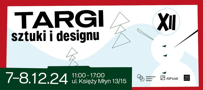 na plakacie dominuje biel; znajduje się na nim zarys bałwana i choinek; poza tym napisy info