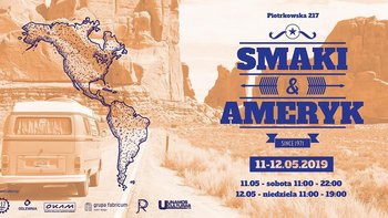 Grafika promująca wydarzenie: Smaki Ameryk w Odlewni na Piotrkowskiej 217 -  fot. mat. Piotrkowska 217