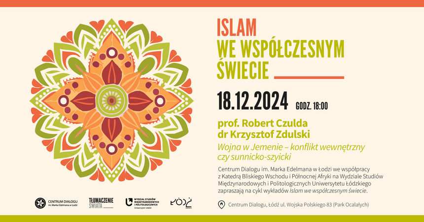 Ostatnie spotkanie w ramach cyklu "Islam we współczesnym świecie"