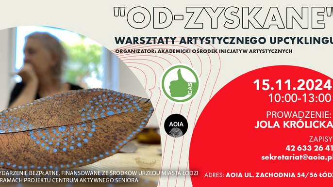  - Od/zyskane warsztaty upcyklingowe