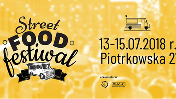 Grafika promująca wydarzenie: 19. Street Food Festiwal. Lato - na Piotrkowskiej 217 -  fot. Piotrkowska 217