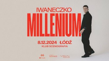  -  Iwaneczko - Millenium TOUR w Klubie Scenografia