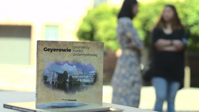 Książka „Geyerowie – pionierzy Łodzi przemysłowej” 