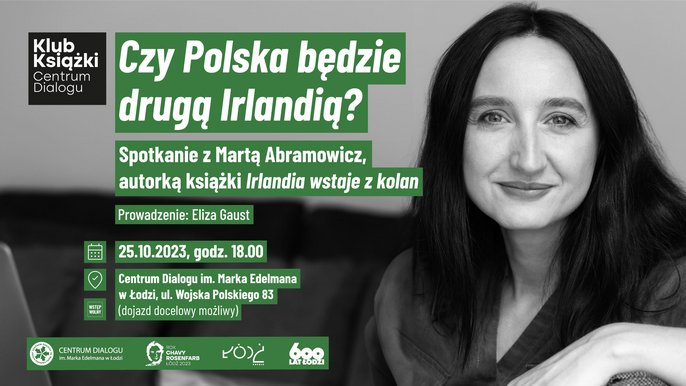 SPOTKANIE Z MARTĄ ABRAMOWICZ. KLUB KSIAŻKI CENTRUM DIALOGU 