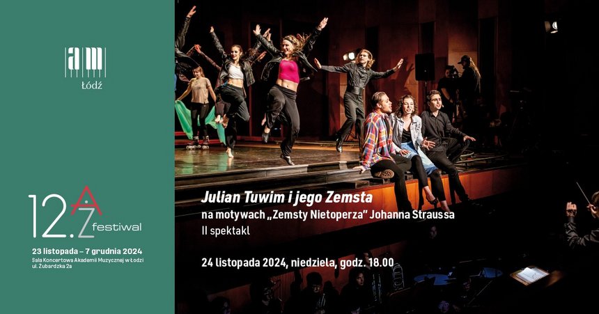 Julian Tuwim i jego Zemsta | 12. AŻ Festiwal w Sali Koncertowej Akademii Muzycznej