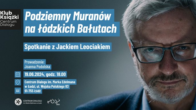  - PODZIEMNY MURANÓW NA ŁÓDZKICH BAŁUTACH