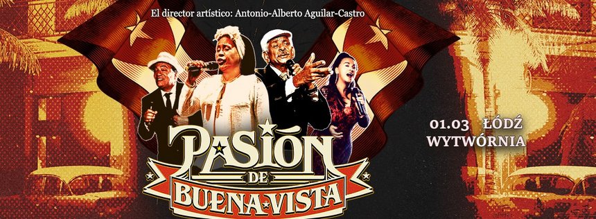 Pasion de Buena Vista w Klubie Wytwórnia