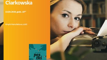 Grafika promująca wydarzenie: Anna Ciarkowska - spotkanie autorskie w Empiku w Manufakturze -  fot. mat. Salon Empik Łódź Manufaktura