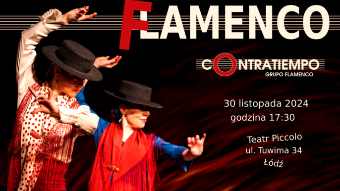  - Andrzejki w gorącym rytmie flamenco - występ zespołu Contratiempo w Teatrze Piccolo