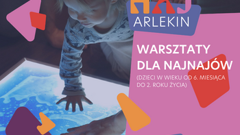  -  Warsztaty dla najnajów w Teatrze Lalek Arlekin