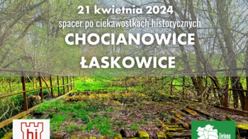  - Spacer Zielonej Łodzi po historycznych ciekawostkach Chocianowic