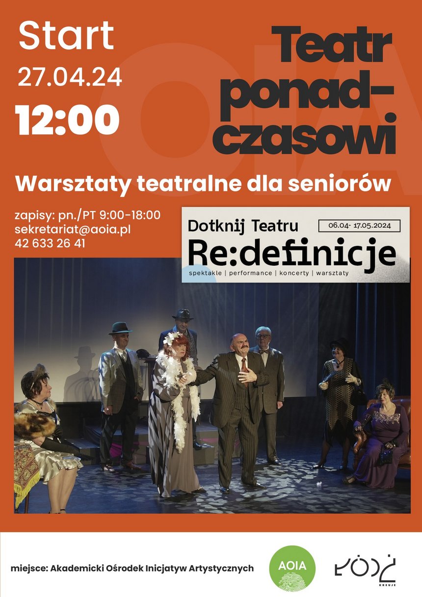 Teatr ponadczasowi warsztaty teatralne dla seniorów, start 27.04 godzina 12:00