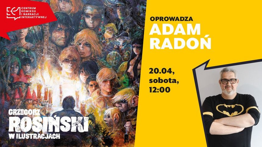 Grzegorz Rosiński w ilustracjach - oprowadzanie kuratorskie z Adamem Radoniem 