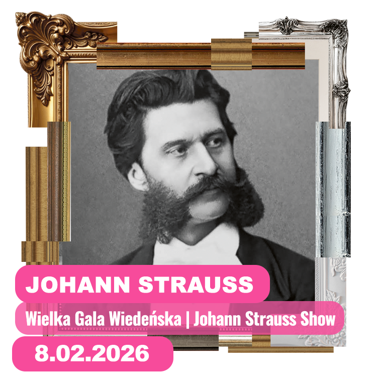 Wielka Gala Wiedeńska | Johann Strauss Show 08 lutego 2026 przejdź do informacji o wydarzeniu